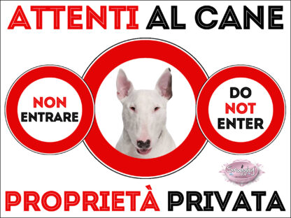 TARGA ATTENTI AL CANE - BULL TERRIER BIANCO